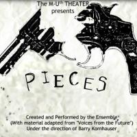 M-Uth Theater's PIECES Set for The Ware Center, 7/24-27 Video