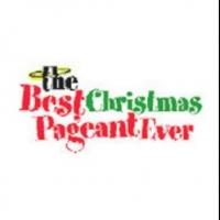 THE BEST CHRISTMAS PAGEANT EVER Comes to Manatee Performing Arts, Now thru 12/22
