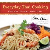 World Renowned Chef Katie Chin Releases 'Everyday Thai Cooking' Video