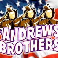 Coyote Stageworks to Kick Off 2014 Season With Hilarious ANDREWS BROTHERS, 1/24