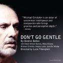 Tickets Now On Sale for MCC Theater's DON'T GO GENTLE Video