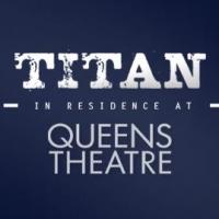 Queens Theatre Selects Titan Theatre Company as New 'Theatre in Residence' Video