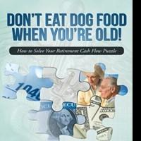 “Don't Eat Dog Food When You're Old” on Retirement Readiness is Released Video