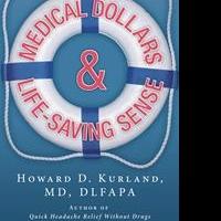 'Medical Dollar$ and Life-Saving Sense' Reveals Healthcare Secrets Video