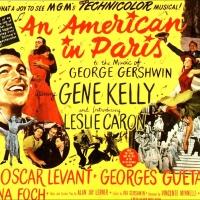 Fairchild, Cope, Cox, Paice, Uranowitz & von Essen to Star in AN AMERICAN IN PARIS!…