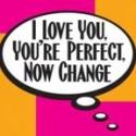 I LOVE YOU, YOU’RE PERFECT, NOW CHANGE Closes at Galleria Theatre on 10/14 Video