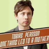 EDINBURGH 2014- BWW Reviews: ONE THING LED TO A MOTHER, The Stand, August 3 2014
