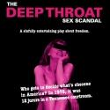 THE DEEP THROAT SEX SCANDAL Makes West Coast Premiere at Zephyr Theatre Tonight Video