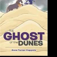 Anne Turner Coppola Releases THE GHOST OF THE DUNES Video
