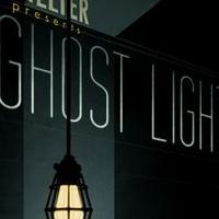 The Shelter Presents GHOST LIGHT, 2/21-3/3 Video
