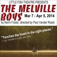 Little Fish Theatre Presents Norm Foster's MELVILLE BOYS, Now thru 4/5 Video