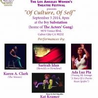 Los Angeles Women's Theatre Festival Presents OF CULTURE, OF SELF at Ivy Substation, 9/5