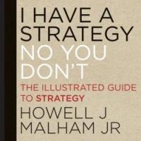 Jossey-Bass Releases New Book, I HAVE A STRATEGY NO YOU DON'T