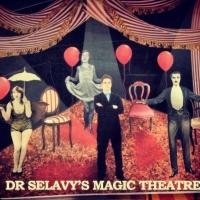 DOCTOR SELAVY'S MAGIC THEATRE to Run 28 Jan - 1 Feb at New Wimbledon Theatre Video