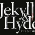 JEKYLL & HYDE, Starring Constantine Maroulis and Deborah Cox, Kicks Off National Tour in San Diego, Oct 2!