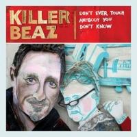 Comedian Killer Beaz Releases New CD DON'T TOUCH ANYONE YOU DON'T KNOW Today Video