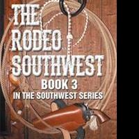 The Third Book of the Southwest Series is Released Video