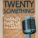 TwentySomething Productions Presents Debut Celebration TWENTY TWELVE: THE LAUNCH Toni Video