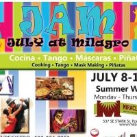 JAM: JULY AT MILAGRO Community Workshops Kick Off Today