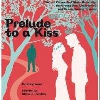 PRELUDE TO A KISS Kicks Off Spring Season at Harry Hope Theatre at Eastern Connecticu Video