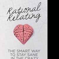 RATIONAL RELATING by Damon L. Jacobs is Now Available Video