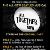 New Beatles Musical Show ALL TOGETHER NOW to Open 1/30 at El Portal Theatre Video