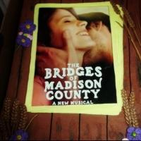 Exclusive Photo Coverage: THE BRIDGES OF MADISON COUNTY's Opening Night Cake! Video
