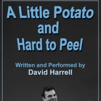 Playhouse Creatures Theatre to Present A LITTLE POTATO AND HARD TO PEEL Video
