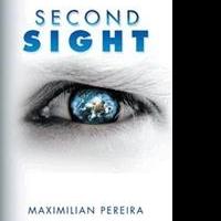 Maximilian Pereira Releases SECOND SIGHT Video