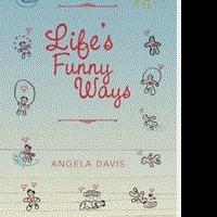 New Christian Poetry Book, LIFE'S FUNNY WAYS, is Released Video