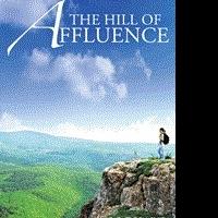 T. C. Tilden-Smith THE HILL OF AFFLUENCE is Released
