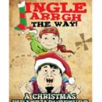 Theatre for Young America to Present JINGLE ARRGH THE WAY! A CHRISTMAS PIRATE…