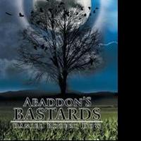 Daniel Robert Dow Releases ABADDON'S BASTARDS Video