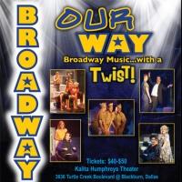 Uptown Players Host 12th Annual Fundraiser BROADWAY OUR WAY, Now thru 1/26 Video