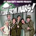 St. Dunstan’s Theatre Presents IT CAME FROM MARS!, 10/12-28 Video