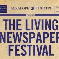 Jackalope's 5th Annual Living Newspapers Festival to Run 8/20-24 Video