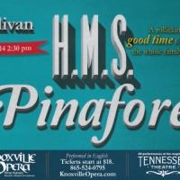 The Knoxville Opera Presents Gilbert & Sullivan's H.M.S. PINAFORE This Weekend