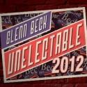 Glenn Beck's Live Debate UNELECTABLE 2012 Hits Theaters Nationwide Today, 9/20 Video