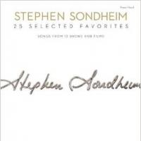 STEPHEN SONDHEIM: 25 SELECTED FAVORITES Sheet Music Out Today