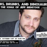 Jed Resnick, Marcus Stevens & More Set for Jeff Bienstock's DORKS, DRUNKS, AND DINOSA Video