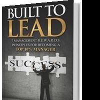 BUILT TO LEAD by David Long Launches Today Video