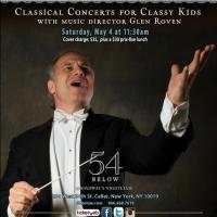Glen Roven's CLASSICAL CONCERTS FOR CLASSY KIDS Kick Off at 54 Below Today Video