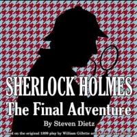 CAT Theatre Announces Cast for SHERLOCK HOLMES: THE FINAL ADVENTURE Video
