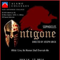 San Antonio College Presents ANTIGONE as Part of Summer Rep, 7/14-17 Video