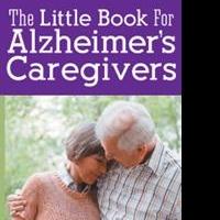New Book by Celia Koudele Shares Hands-on Ideas for Alzheimer's Caregivers Video