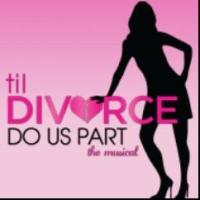 TIL DIVORCE DO US PART: THE MUSICAL to Give Valentine's Presents to Its Entire…