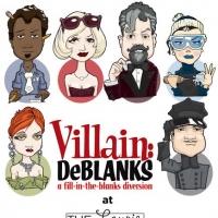 Lesli Margherita, Nick Cearley, Lauren Molina & More Set for VILLAIN: DeBLANKS in Coming Months