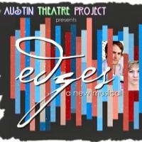 Austin Theatre Project Presents EDGES, Now thru 3/10 Video