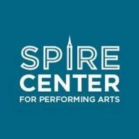 Spire Center to Open with Gala Variety Show, 4/11 Video