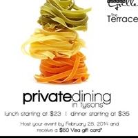 The Terrace and The Tuscan Grille Restaurants Debut their Private Dining Menus at the